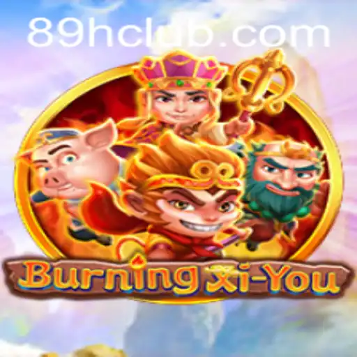 Explore the World of BurningXiYou: A Unique Adventure Awaits