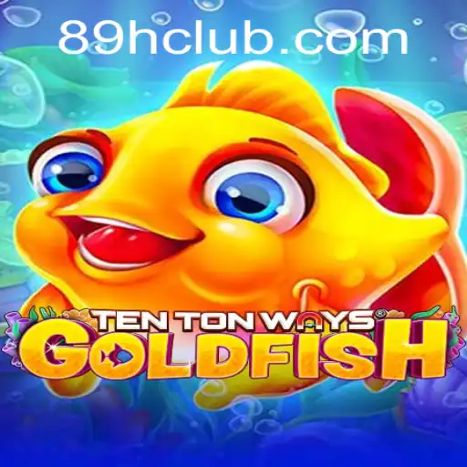 Exploring TenTonWaysGoldfish: A Dive into the Aquatic Gaming World